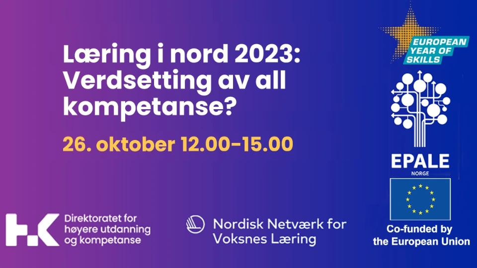 Laering i nord 2023: Verdsetting av all kompetanse? Laering i nord 2023: Verdsetting av all kompetanse?